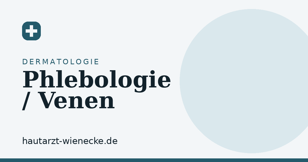 Phlebologie / Venen